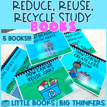 Preview of Reduce Reuse Recycle Study Books Printable Digital Little Books For Big Thinkers