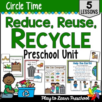 Preview of Reduce, Reuse, Recycle Unit | Lesson Plans - Activities for Preschool Pre-K