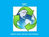Reduce, Reuse, Recycle, and Compost PowerPoint with Fill-i