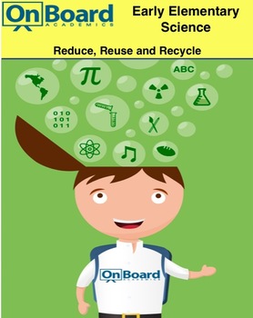 Preview of Reduce, Reuse and Recycle-Interactive Lesson