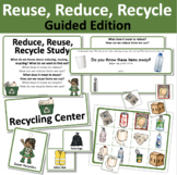 Reduce, Reuse, and Recycle Study - GUIDED (Creative Curriculum®)