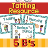 Reduce and Stop Tattling: 5 B's