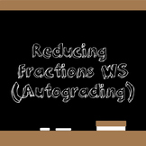 Reducing Fractions Worksheet (Autograding)