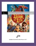 Reel Learning: The Book of Life (Movie Buddy and Lesson Pl
