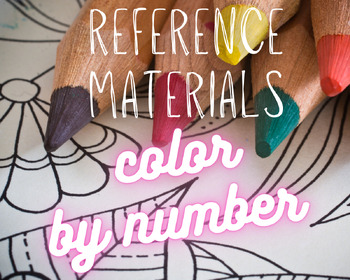 Preview of Reference Materials Color by Number