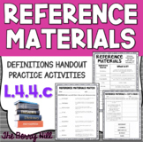 Reference Materials - L.4.4.c - Print and Digital Resources