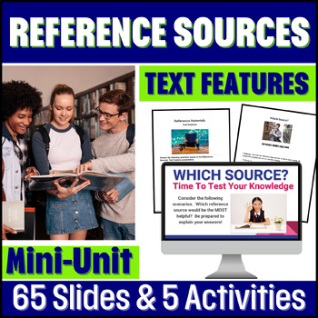 Preview of Reference Materials - Reference Sources Text Features - Using Academic Sources