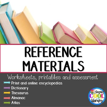 Preview of Reference Materials Printables and Worksheets