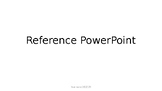 Reference Powerpoint