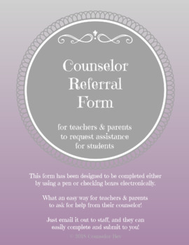 Preview of SEL Referral Form to Refer Student to Counselor for Teachers & Parents MTSS PBIS