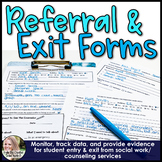 Referral and Exit Forms For Social Work or Counseling Services