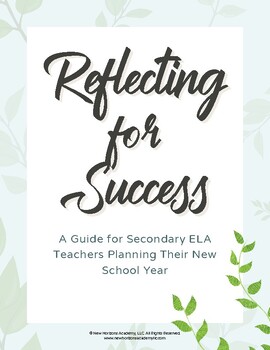 Preview of Reflecting for Success: A Guide for Secondary ELA Teachers Planning The New Year