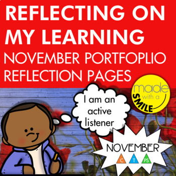 Preview of Reflecting on My Learning November Portfolio Reflection Sheets
