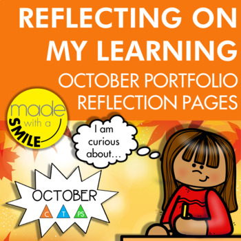 Preview of Reflecting on My Learning October Portfolio Reflection Sheets