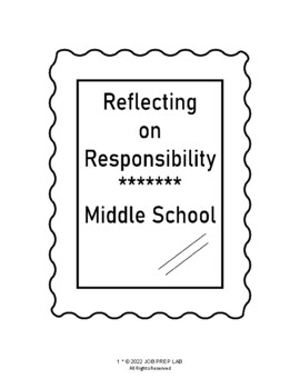 Preview of Reflecting on Responsibility: Middle School Video Link and Activities
