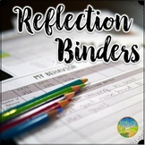 Weekly Reflection Binders to Track Behavior, Grades, & Mor