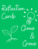 Reflection Card: Glows & Grows