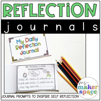 Reflection Journals by Ms Makerspace | TPT