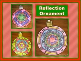 Reflection Ornament for the Holidays