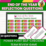 Reflection Questions End of the YearTeam Game Fun Activity