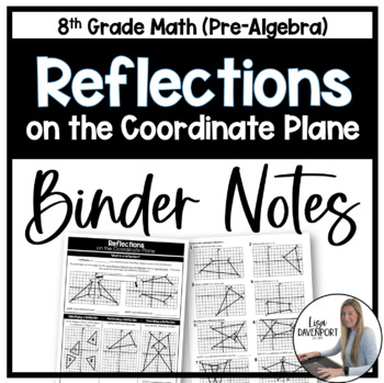 Preview of Reflections - Binder Notes for 8th Grade Math