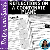 Reflections on a Coordinate Plane Guided Notes Homework Wa