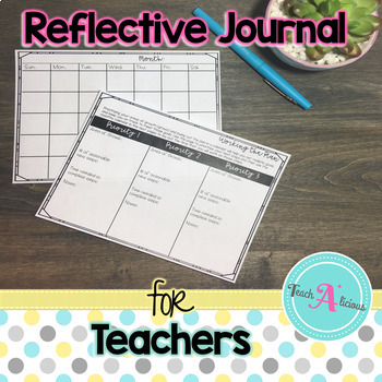 Reflective Journal - 3 steps to improve your teaching practice by ...