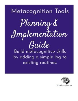 Preview of Reflective Log Planning Guide: Metacognition Tools & Routines