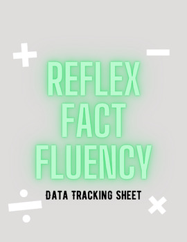 Preview of Reflex Math Fluency Data Tracker