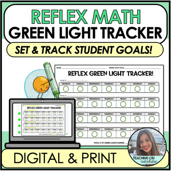 Preview of Reflex Math Student Green Light Tracker Bundle | Digital and Print!