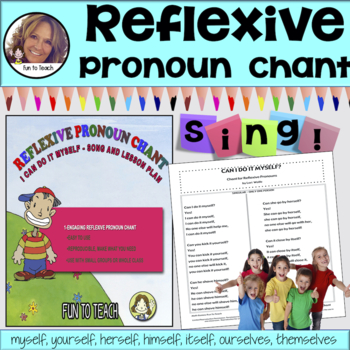Preview of ESL Reflexive Pronoun CHANT - ELL Curriculum | ESL Song