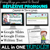 Reflexive Pronouns - All in One Bundle!  Google Slides Act