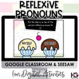 Reflexive Pronouns Digital Activities for Google Classroom