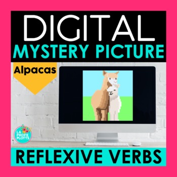 Preview of Reflexive Verbs Digital Mystery Picture | Alpacas Pixel Art