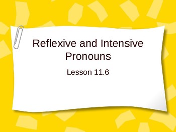 Preview of Reflexive and Intensive Pronouns Interactive Powerpoint Lesson