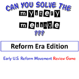 Reform Era Edition Mystery Message (Rebus) Review Game