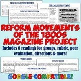 American Reform Movements of the 1800's Magazine Project