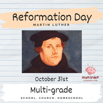Reformation Day -- Martin Luther by MindSpark Learning Hub | TPT