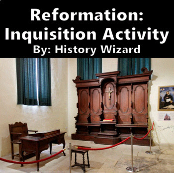 Preview of Reformation: Inquisition Activity