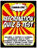 Reformation Quiz & Test Common Core Writing & Literacy