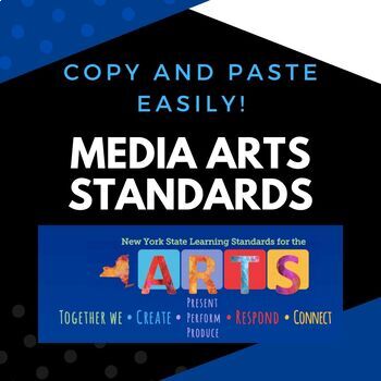 Preview of Reformatted NYS Media Arts Standards for High School