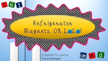 Preview of Refrigerator Magnets, Oh La La! Tools for Interactive Whiteboard Lessons