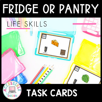 Preview of Refrigerator or Pantry | Food Storage | Task Cards 