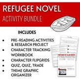 Refugee Novel - ACTIVITY BUNDLE