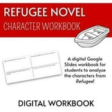 Refugee Novel - Character Workbook