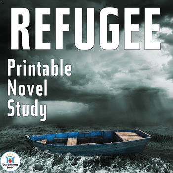 Preview of Refugee Novel Study Book Unit Printable Version