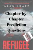 Refugee by Alan Gratz- Chapter-by-Chapter Prediction Quest
