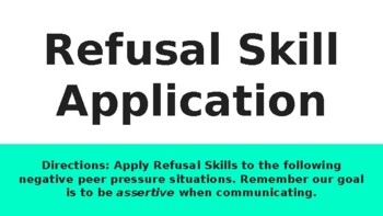 Preview of Refusal Skill Application