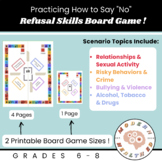 Refusal Skills Board Game - Middle School Health Strategie