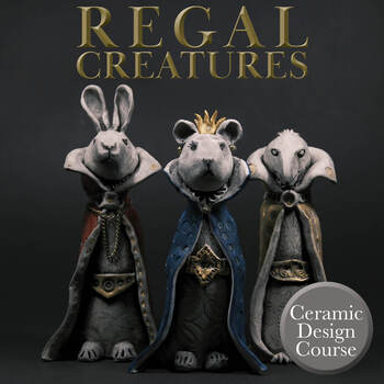 Preview of Regal Creatures Ceramic Design Course